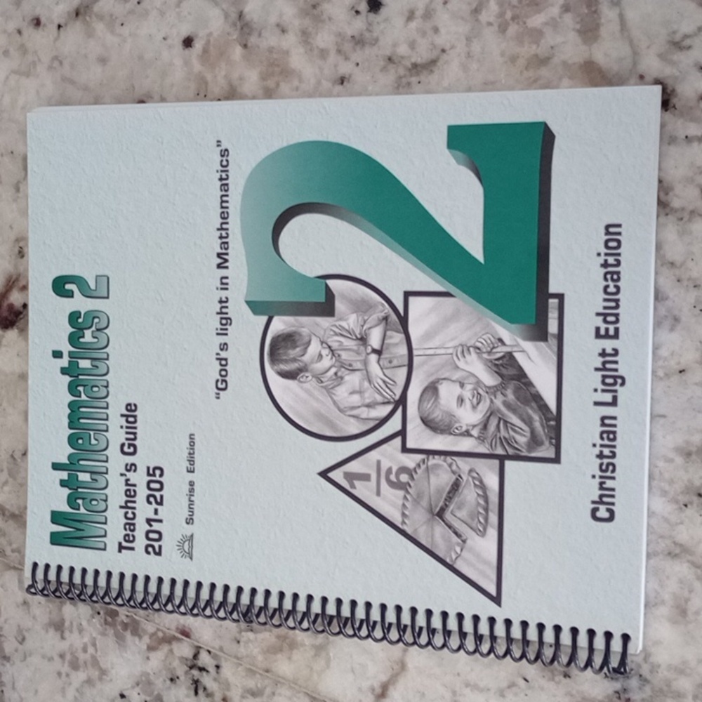 Christian Light Education Mathematics 2 Teachers Guide 201-205